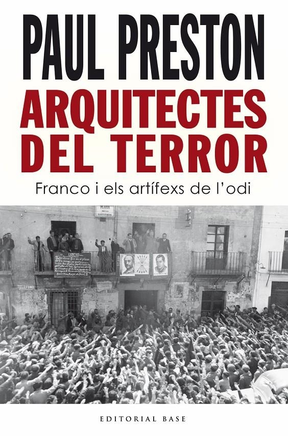 Arquitectes del terror. Franco i els artífexs de l’odi | Cooperativa autogestionària