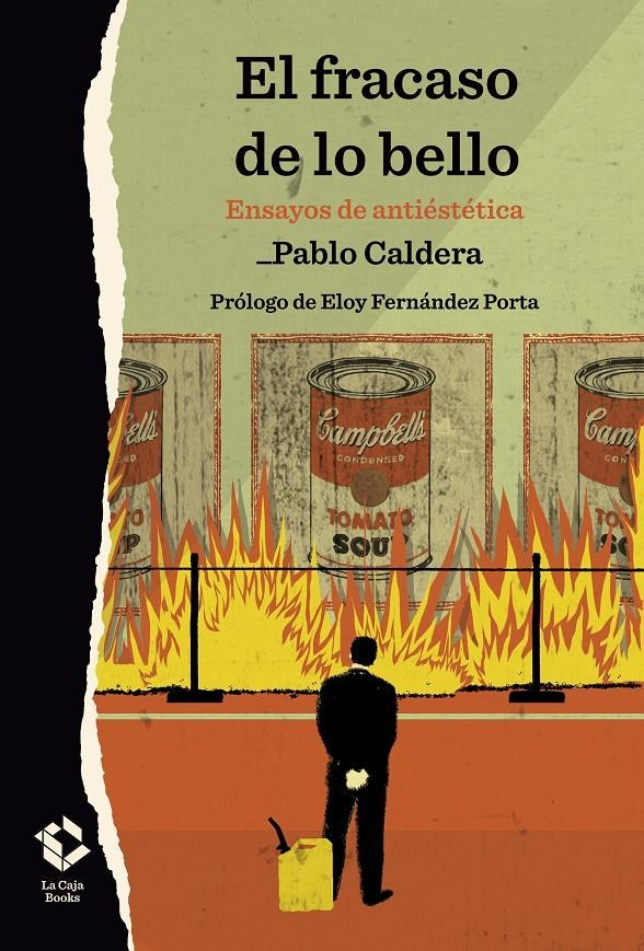 El fracaso de lo bello | Caldera, Pablo | Cooperativa autogestionària