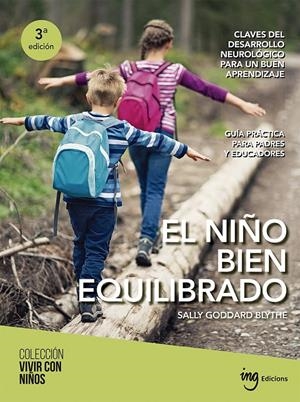 El niño bien equilibrado | Goddard Blythe, Sally | Cooperativa autogestionària