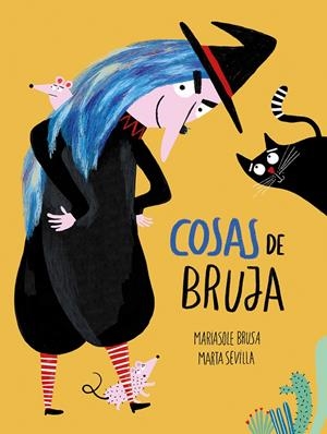 Cosas de bruja | Brusa, Mariasole | Cooperativa autogestionària