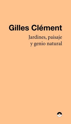Jardines, paisaje y genio natural | Clément, Gilles
