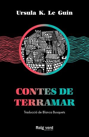 Contes de Terramar (Cicle Terramar 5) | K. Le Guin, Ursula