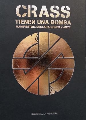 Crass. Tienen una bomba | CRASS | Cooperativa autogestionària