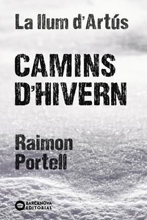 Camins d'hivern | Portell Rifà, Raimon | Cooperativa autogestionària
