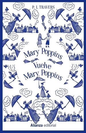 Mary Poppins. Vuelve Mary Poppins | Travers, P. L.