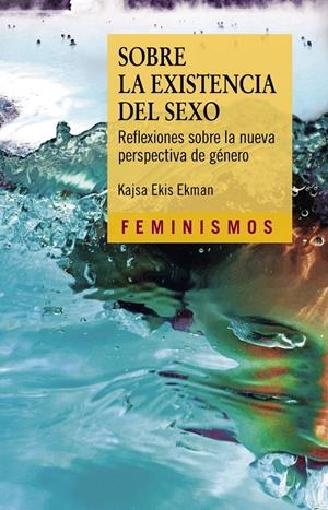 Sobre la existencia del sexo | Ekis Ekman, Kajsa | Cooperativa autogestionària