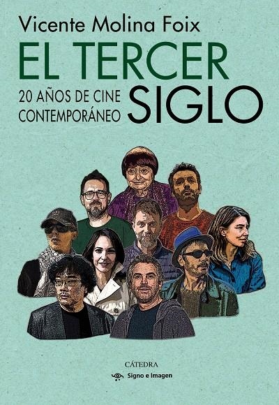 El tercer siglo | Molina Foix, Vicente | Cooperativa autogestionària