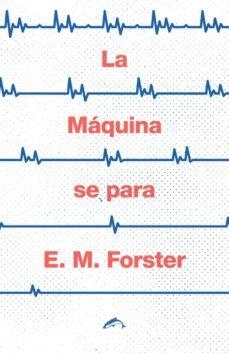 La Máquina se para | Forster, Edward Morgan | Cooperativa autogestionària