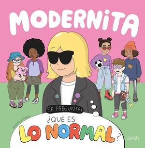 Modernita se pregunta: ¿Qué es lo normal? | Moderna de Pueblo | Cooperativa autogestionària