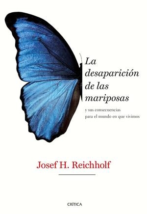 La desaparición de las mariposas | Reichholf, Josef H. | Cooperativa autogestionària