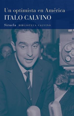Un optimista en América | Calvino, Italo | Cooperativa autogestionària