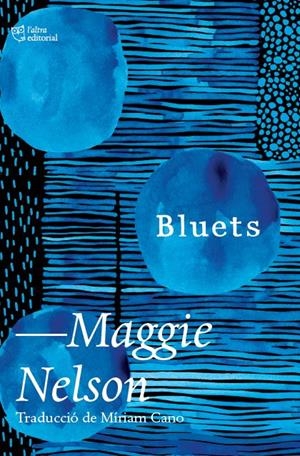 Bluets | Nelson, Maggie | Cooperativa autogestionària