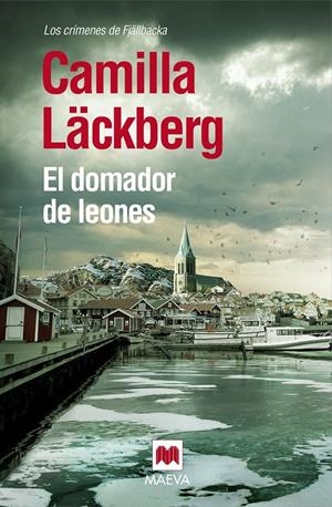 El domador de leones | Läckberg, Camilla | Cooperativa autogestionària