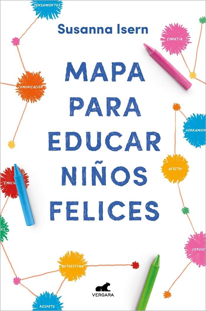 Mapa para educar niños felices | Isern, Susanna