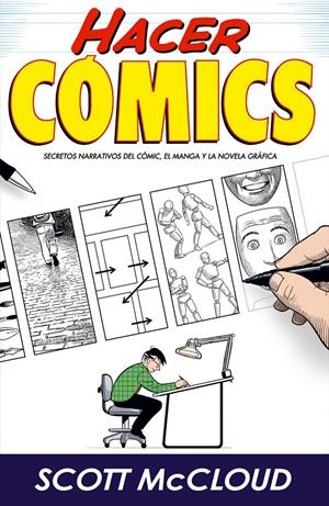 Hacer cómics | McCloud, Scott | Cooperativa autogestionària