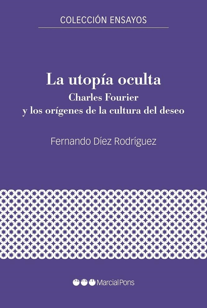 La utopía oculta | Díez Roríguez, Fernando