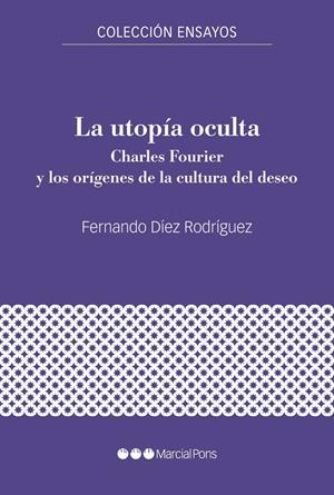 La utopía oculta | Díez Roríguez, Fernando | Cooperativa autogestionària