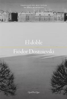El doble | DOSTOIEVSKI, FIÓDOR | Cooperativa autogestionària