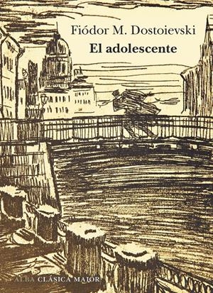 El adolescente | Dostoievski, Fiódor M. | Cooperativa autogestionària