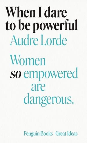 When I Dare to Be Powerful | Lorde, Audre | Cooperativa autogestionària