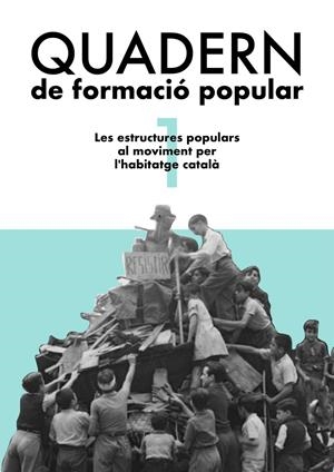 Quadern de formació popular 1 | DD.AA | Cooperativa autogestionària