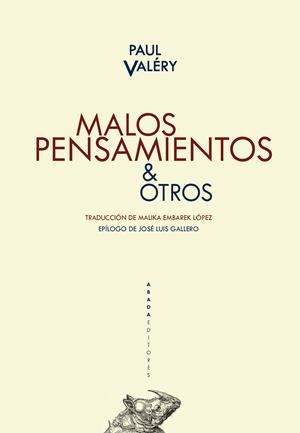 Malos pensamientos & otros | Valéry, Paul | Cooperativa autogestionària