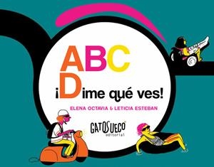 ABC - ¡Dime qué ves! | Octavia, Elena | Cooperativa autogestionària
