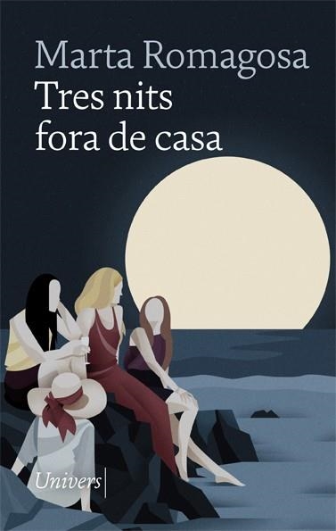 Tres nits fora de casa | Romagosa, Marta | Cooperativa autogestionària