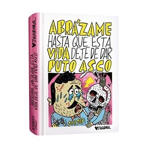 Abrázame hasta que esta vida deje de dar puto asco | JUARMA | Cooperativa autogestionària