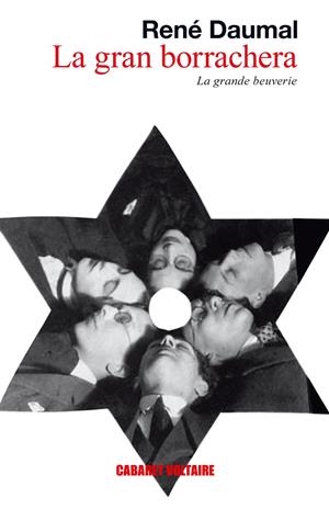 La gran borrachera | Daumal, René | Cooperativa autogestionària