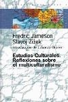 Estudios culturales | Jameson, Frederic / Zizek, Slavoj
