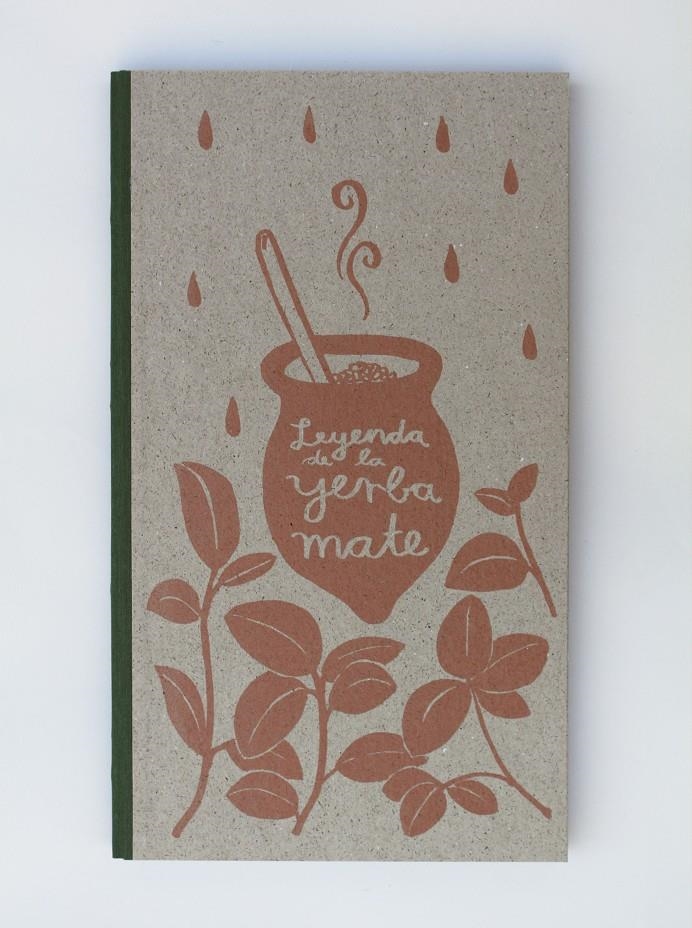Leyenda de la yerba mate | Urbanowicz, Nele | Cooperativa autogestionària