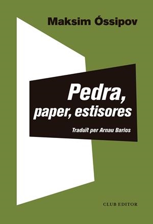 Pedra, paper, estisores | Óssipov, Maksim | Cooperativa autogestionària