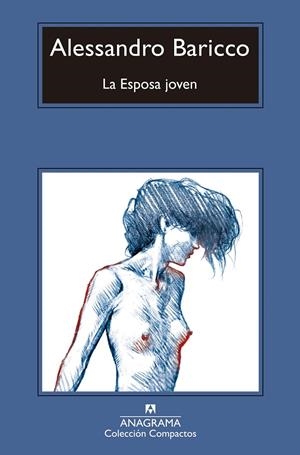 La Esposa joven | Baricco, Alessandro | Cooperativa autogestionària