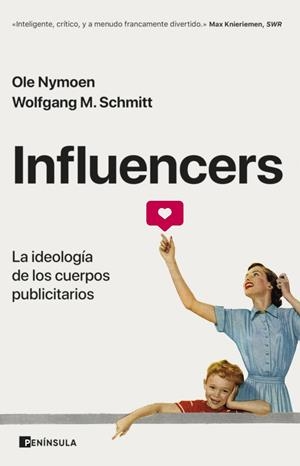 Influencers | Nymoen, Ole/Schmitt, Wolfgang M. | Cooperativa autogestionària