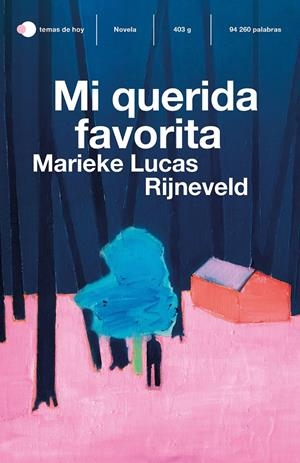 Mi querida favorita | Rijneveld, Marieke Lucas