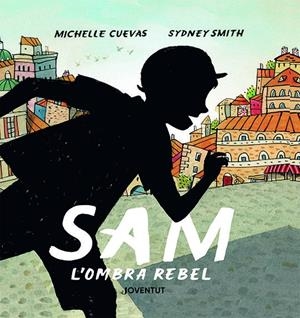 Sam, l'ombra rebel | Cuevas, Michelle | Cooperativa autogestionària