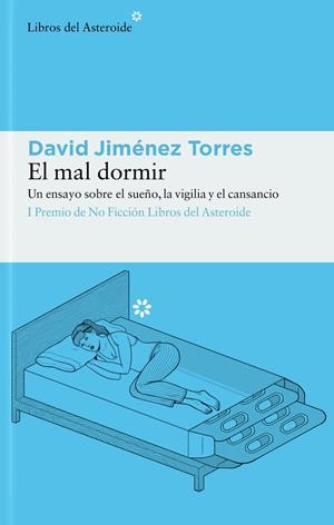 El mal dormir | Jiménez Torres, David | Cooperativa autogestionària