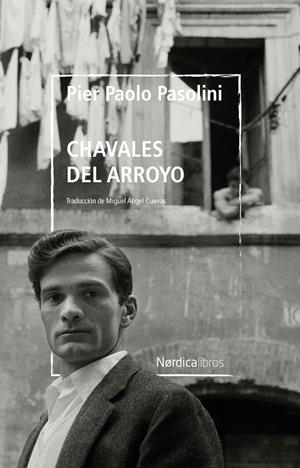 Chavales del arroyo | Pasolini, Pier Paolo | Cooperativa autogestionària