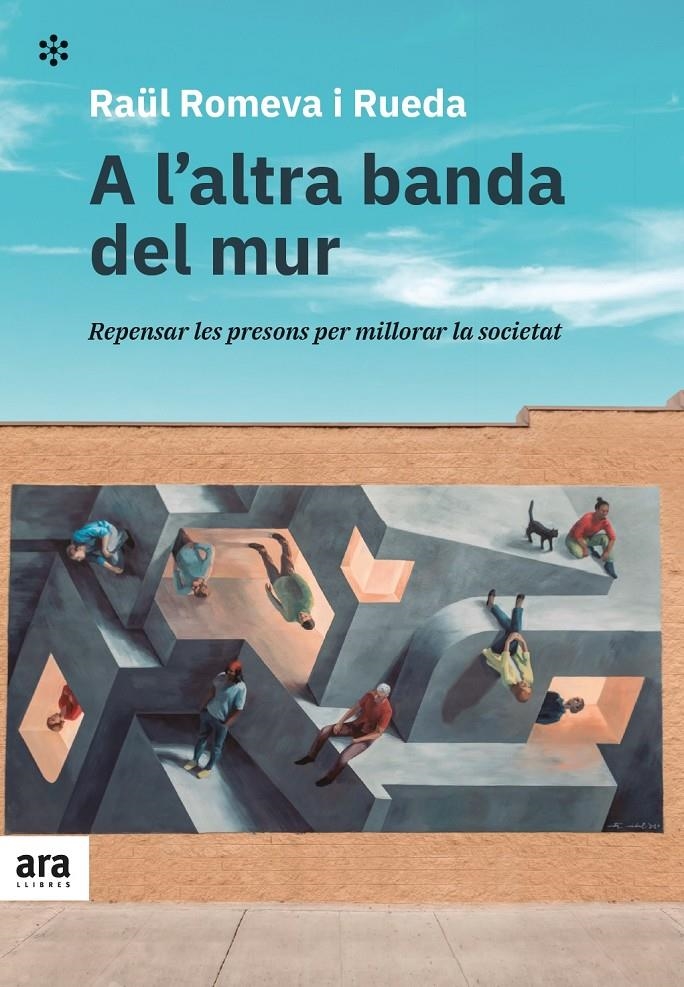 A l'altra banda del mur | Romeva i Rueda, Raül
