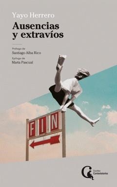 Ausencias y extravíos | Herrero Lopez, Yayo