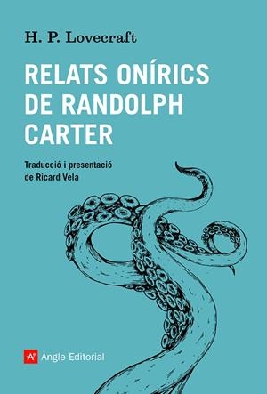 Relats onírics de Randolph Carter | Lovecraft, Howard Phillips