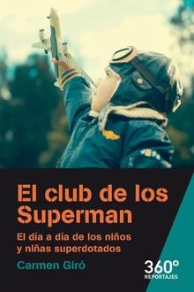 El club de los Superman | Giró, Carmen | Cooperativa autogestionària