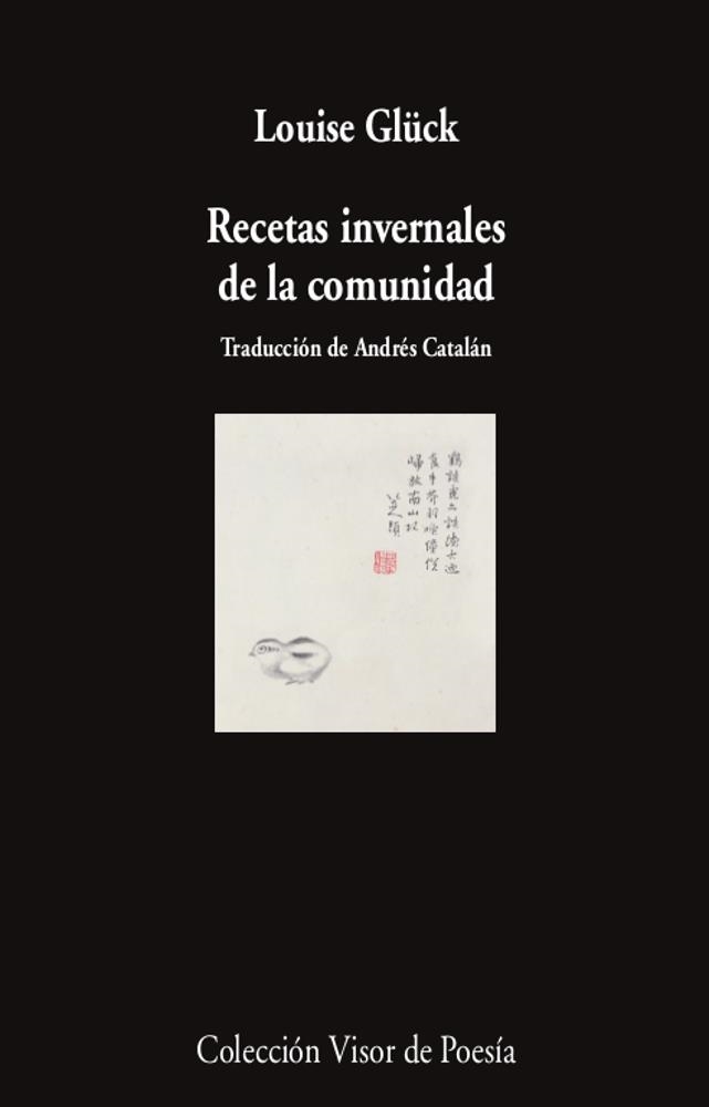 Recetas invernales de la comunidad | Glück, Louise | Cooperativa autogestionària