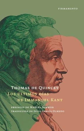 Los últimos días de Immanuel Kant | de Quincey, Thomas