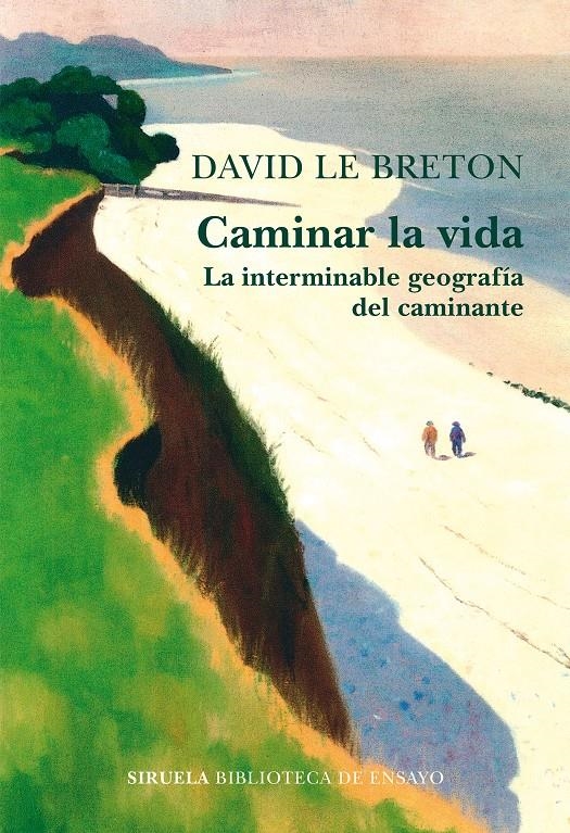 Caminar la vida | Le Breton, David