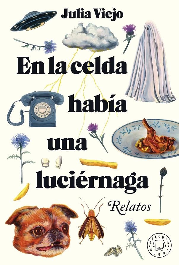 En la celda había una luciérnaga | Viejo, Julia | Cooperativa autogestionària