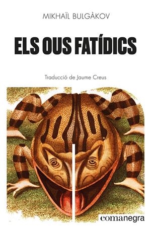 Els ous fatídics | Bulgàkov, Mikhaïl