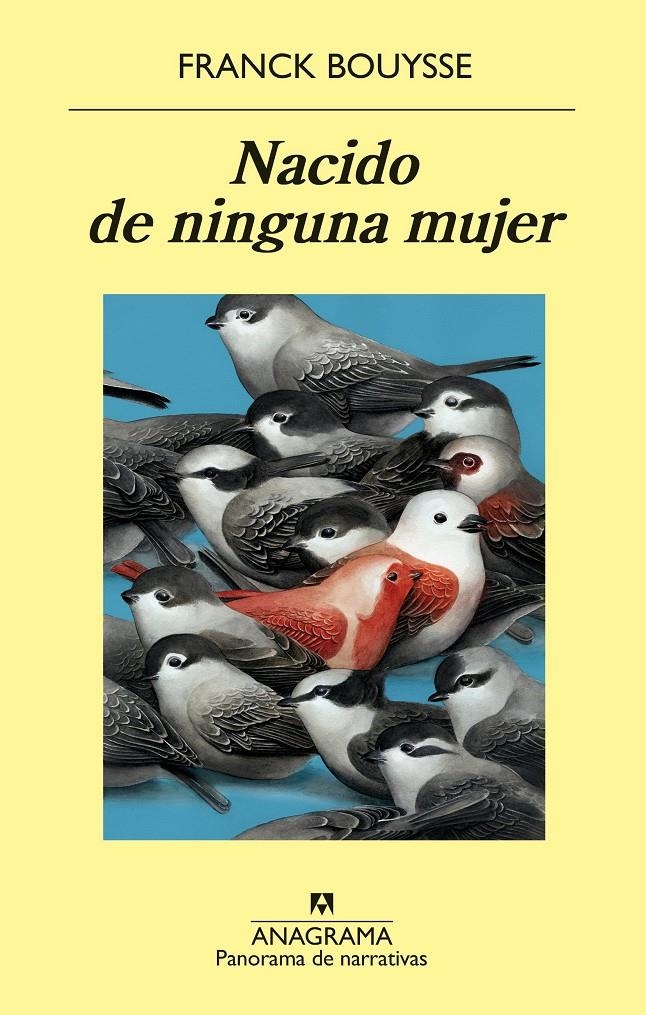 Nacido de ninguna mujer | Bouysse, Franck | Cooperativa autogestionària