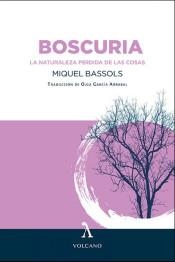 Boscuria | Bassols i Puig, Miquel | Cooperativa autogestionària
